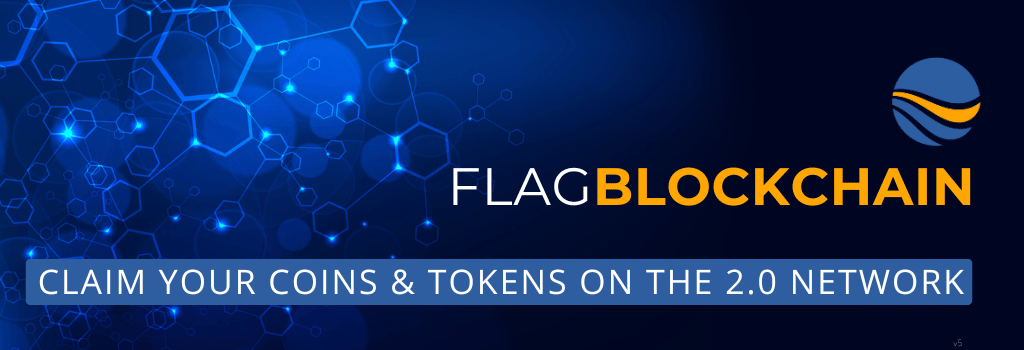 Claim Your Flag Coins and Tokens on the 2.0 Network